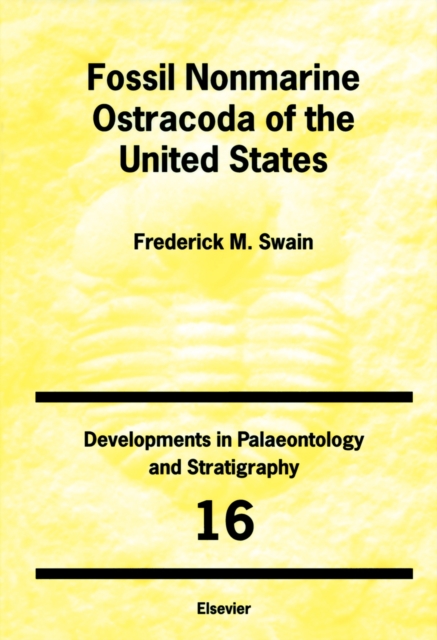 Fossil Nonmarine Ostracoda of the United States