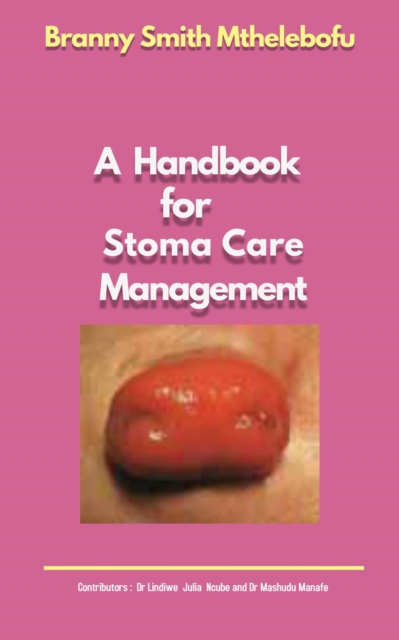 Handbook for Stoma Care Management