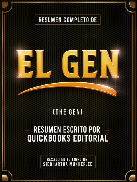 Resumen Completo De El Gen (The Gen)