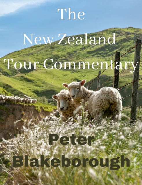 New Zealand Tour Commentary