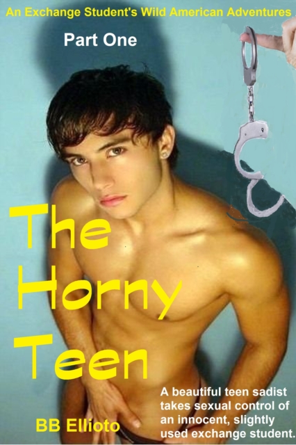 Horny Teen Serialization: Part One