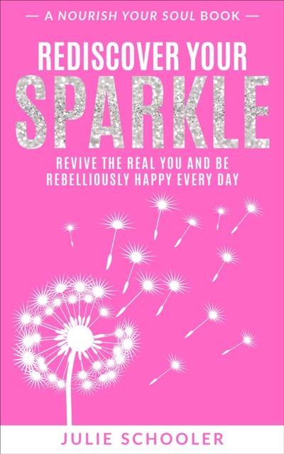 Rediscover Your Sparkle