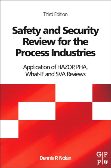 Safety and Security Review for the Process Industries