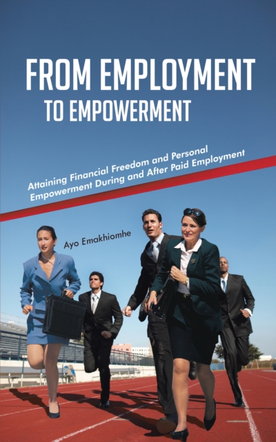 From Employment to Empowerment
