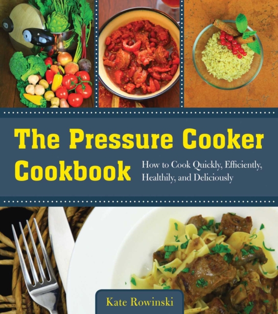 Pressure Cooker Cookbook