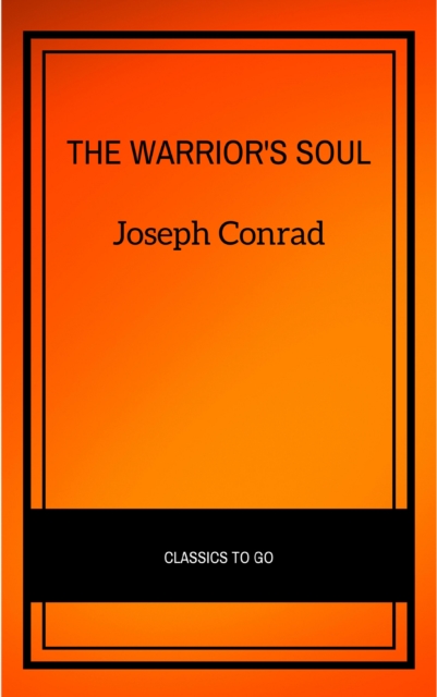 The Warrior's Soul