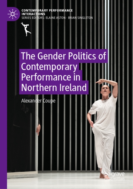 Gender Politics of Contemporary Performance in Northern Ireland