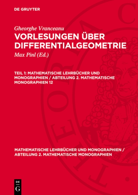 Gheorghe Vranceanu: Vorlesungen über Differentialgeometrie. Teil 1