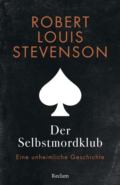 Der Selbstmordklub. Eine unheimliche Geschichte