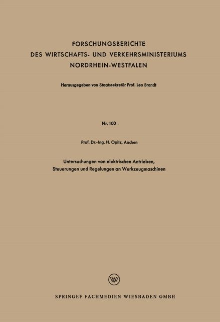 Untersuchungen von elektrischen Antrieben, Steuerungen und Regelungen an Werkzeugmaschinen