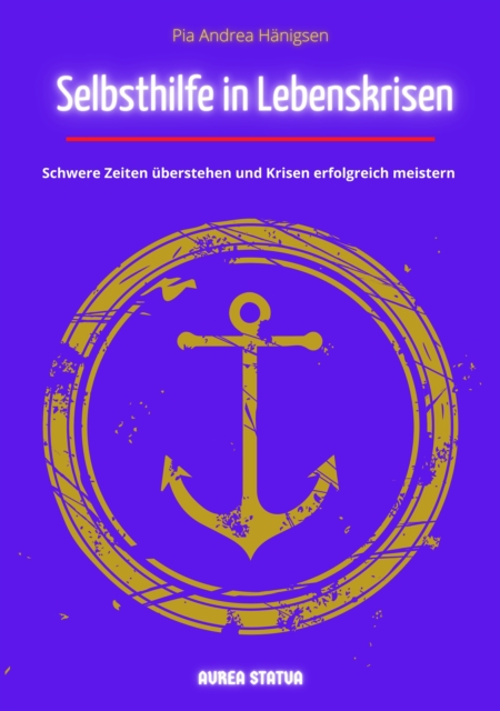 Selbsthilfe in Lebenskrisen