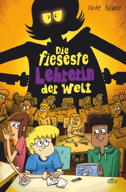 Die fieseste Lehrerin der Welt