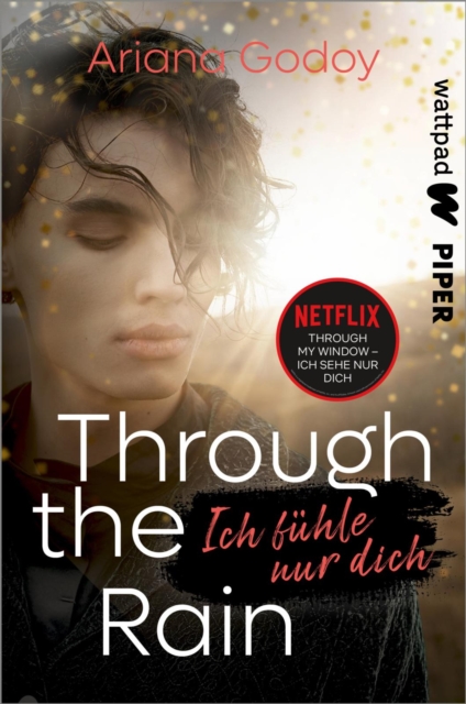 Through the Rain – Ich fühle nur dich