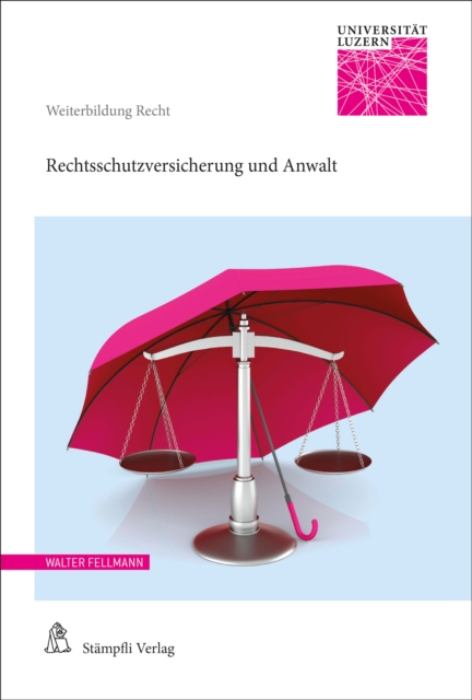 Rechtsschutzversicherung und Anwalt