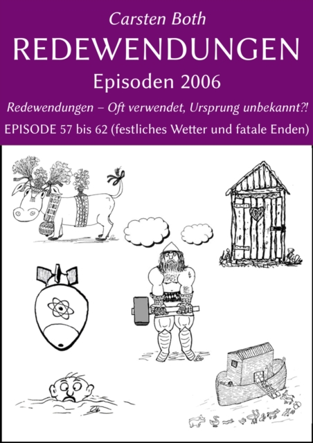 Redewendungen: Episoden 2006