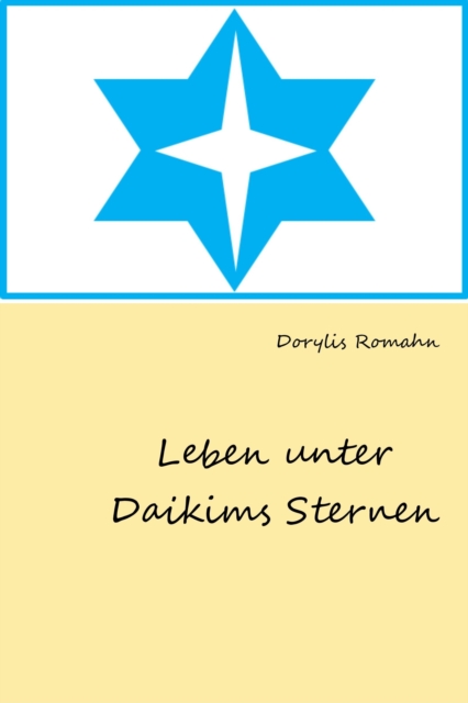 Leben unter Daikims Sternen