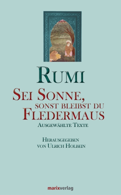Sei Sonne, sonst bleibst du Fledermaus