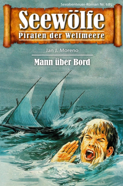 Seewölfe - Piraten der Weltmeere 685