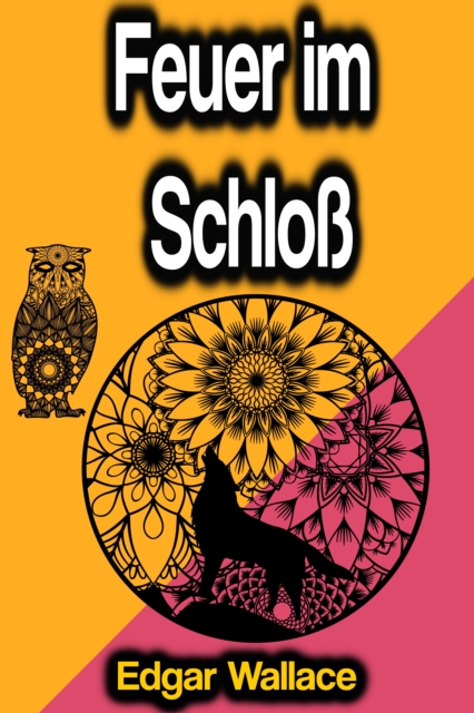 Feuer im Schloß