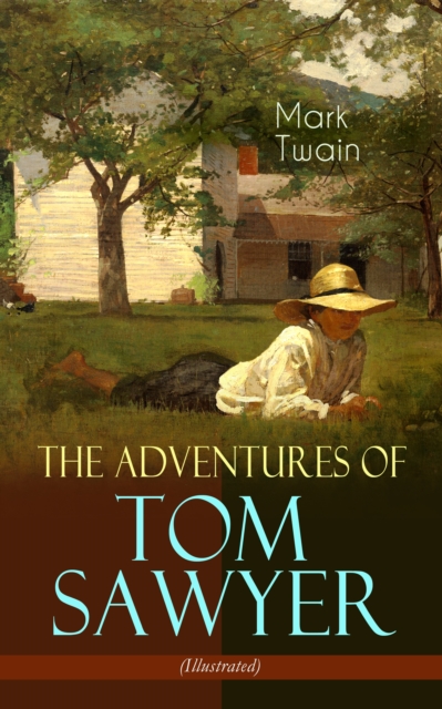 Adventures of Tom Sawyer (Illustrated)