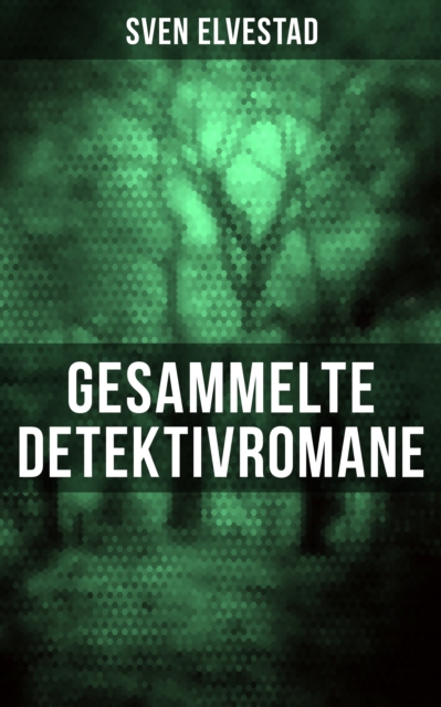 Gesammelte Detektivromane