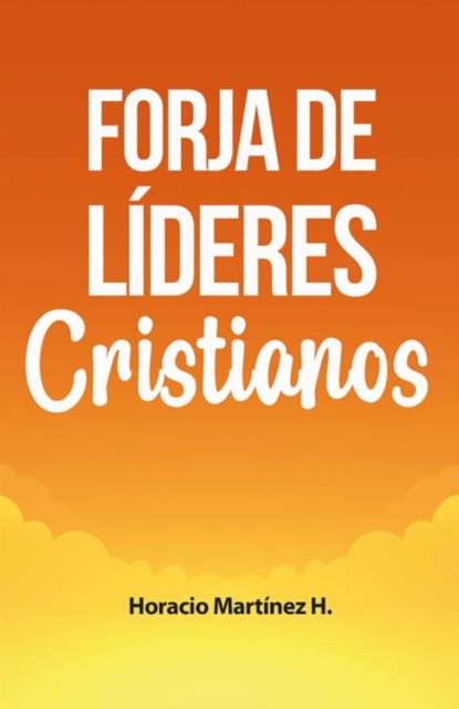 Forja de líderes cristianos