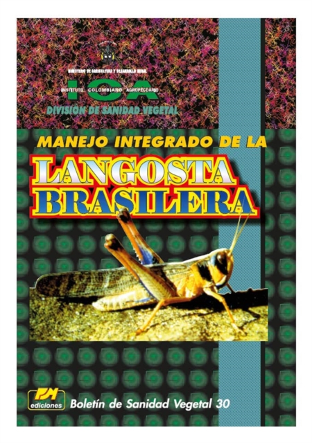 Manejo integrado de la langosta brasilera 