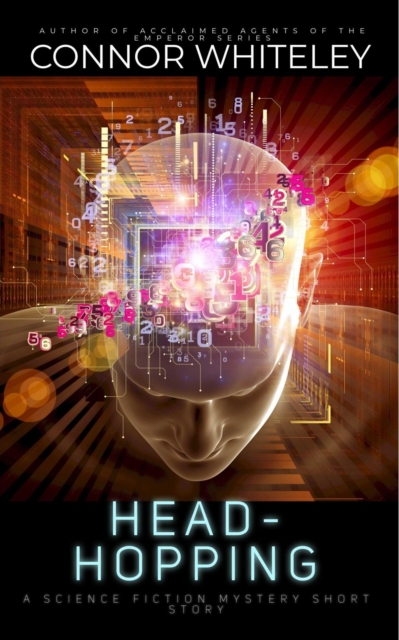 Head-Hopping: A Science Fiction Mystery Short Story