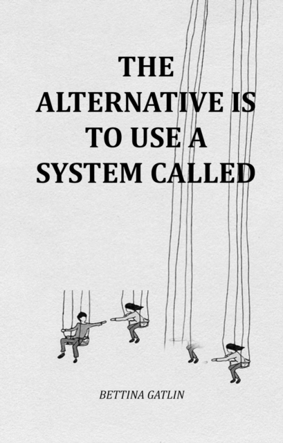Alternative Is To Use A System Called