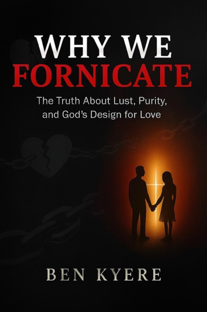 Why We Fornicate