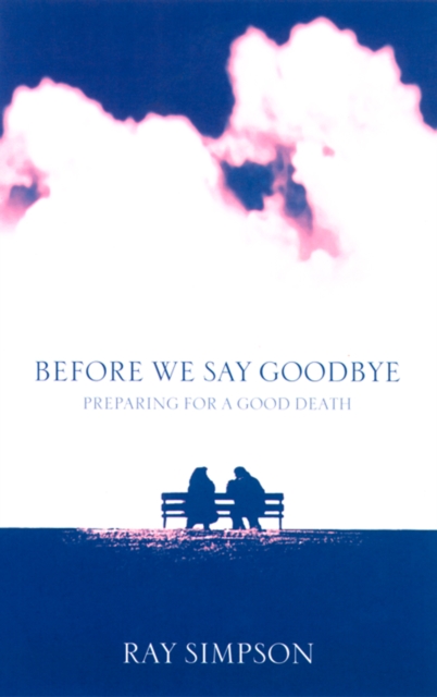 Before We Say Goodbye