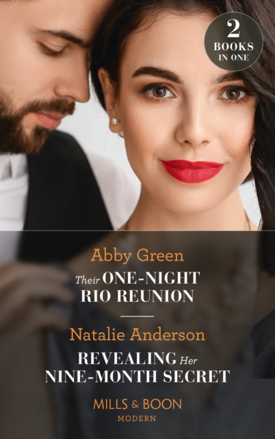 Their One-Night Rio Reunion / Revealing Her Nine-Month Secret