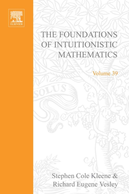 Foundations of Intuitionistic Mathematics