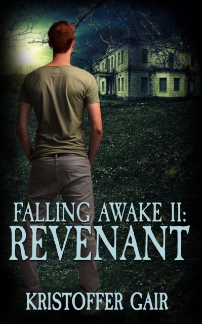 Falling Awake II : Revenant