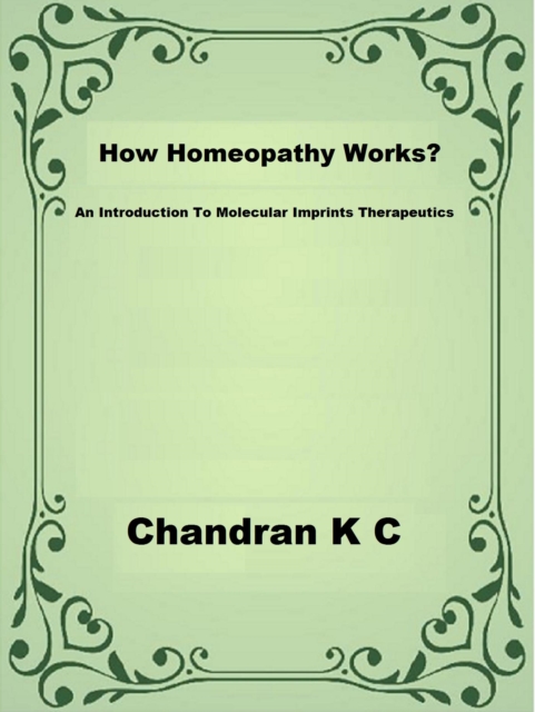 How Homeopathy Works?