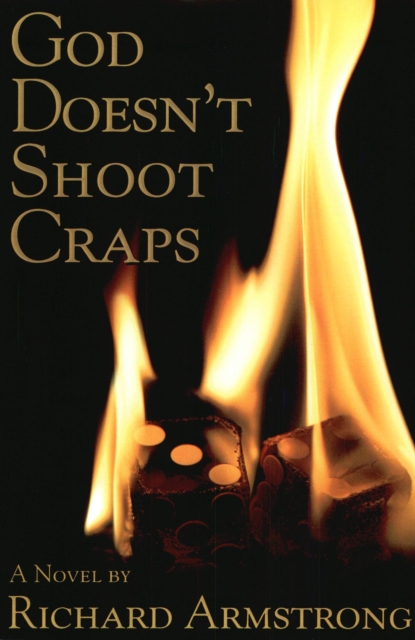 God Doesn't Shoot Craps