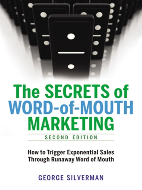 Secrets of Word-of-Mouth Marketing