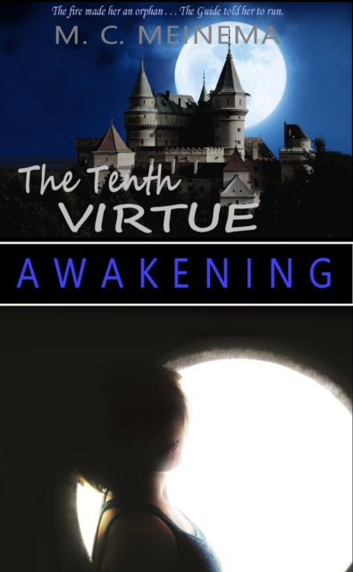 Tenth Virtue: Awakening