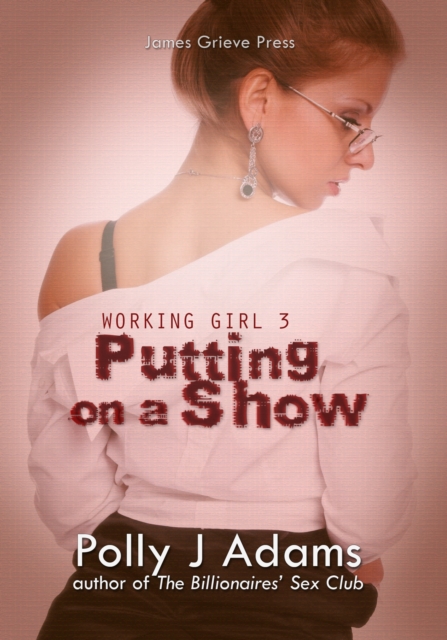 Working Girl 3: Putting on a Show