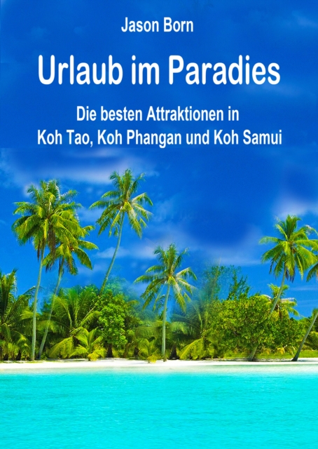 Urlaub im Paradies