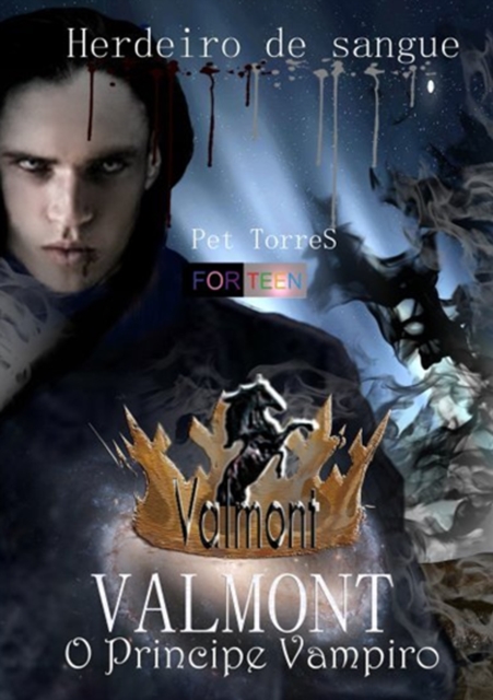 Valmont O principe vampiro :  Herdeiro de Sangue