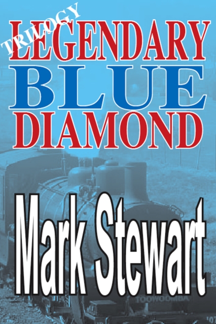 Legendary Blue Diamond Trilogy