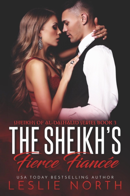 Sheikh's Fierce Fiancee