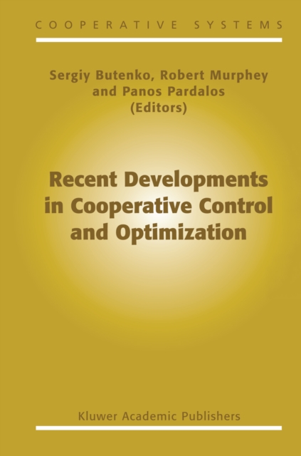Recent Developments in Cooperative Control and Optimization