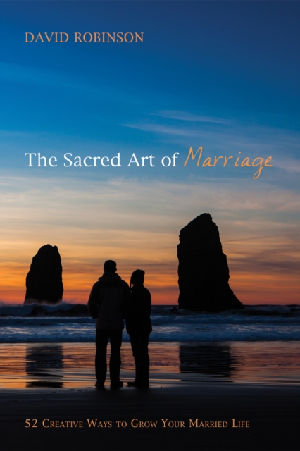 Sacred Art of Marriage