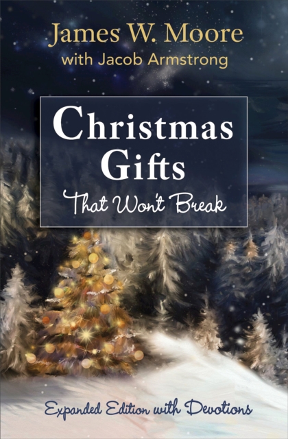 Christmas Gifts That Won't Break [Large Print]