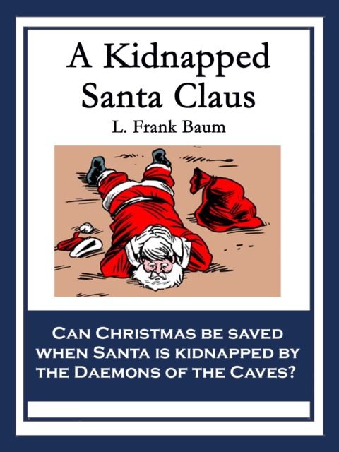 Kidnapped Santa Claus