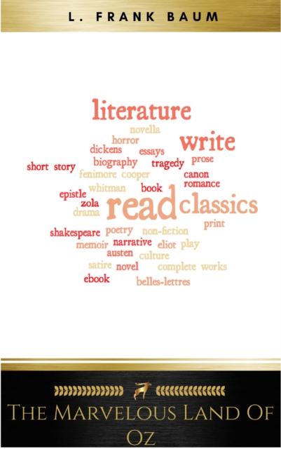 The Marvelous Land of Oz (Oz series Book 2)