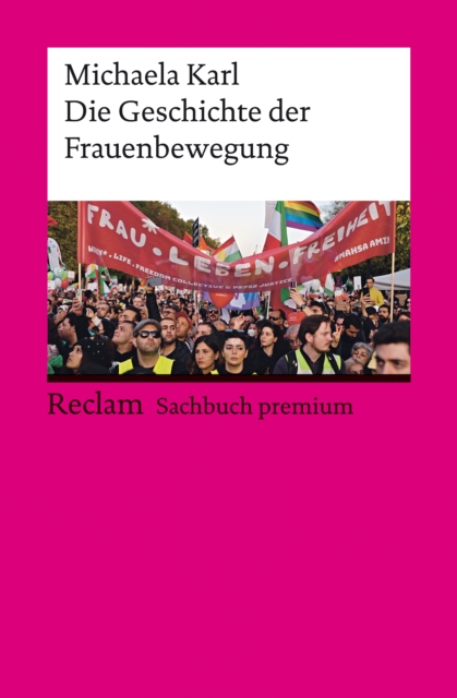 Die Geschichte der Frauenbewegung