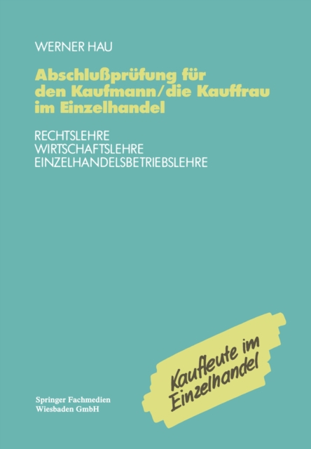 Abschlußprüfung für den Kaufmann/die Kauffrau im Einzelhandel
